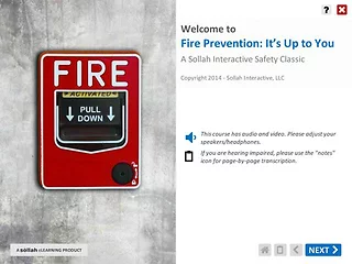Fire Prevention: It’s Up to You™